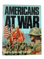 US Americans at War From Colonial Wars to Vietnam Hard Cover Reference Book