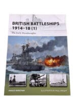 WW1 British Navy Battleships 1914-1918 Volume 1 Osprey Soft Cover Reference Book WW1 British Navy Battleships 1914-1918 Volume 1 Osprey Soft Cover Reference Book
