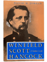 US Civil War A Soldiers Life Winfield Hancock Soft Cover Reference Book