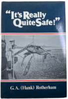 WW2 British RN FAA Its Rally Quite Safe GA Rotherham Hardcover Reference Book
