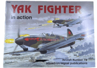 WW2 Russian Soviet YAK Fighter Squadron Signal Aircraft No 78 SC Reference Book