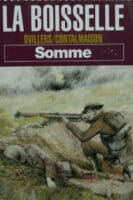 WW1 Britain La Boisselle Ovillers  Contal Maison Somme Reference Book