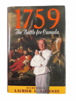 Canadian 1759 The Battle For Canada Hard Cover Reference Book