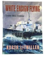 WW2 Canadian Navy RCN White Ensign Flying HMCS Trentonian SC Reference Book
