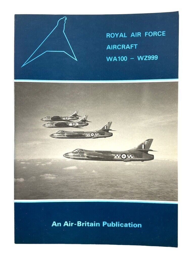 British RAF Aircraft Serial Numbers WA100-WZ999 Soft Cover Reference Book British RAF Aircraft Serial Numbers WA100-WZ999 Soft Cover Reference Book