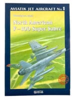 US USAF North American F-100 Super Sabre Soft Cover Reference Book