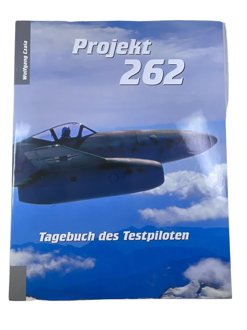 WW2 German Luftwaffe Projekt 262 GERMAN TEXT Hard Cover Reference Book WW2 German Luftwaffe Projekt 262 GERMAN TEXT Hard Cover Reference Book