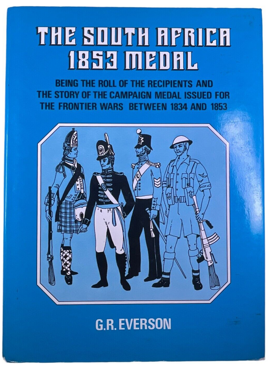 British The South Africa 1853 Medal Roll of Recipients Hardcover Reference Book British The South Africa 1853 Medal Roll of Recipients Hardcover Reference Book