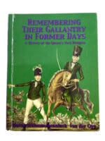 Canadian Queens York Rangers Remembering Their Gallantry SC Reference Book