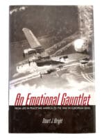 WW2 US USAF An Emotional Gauntlet ETO Hard Cover Reference Book