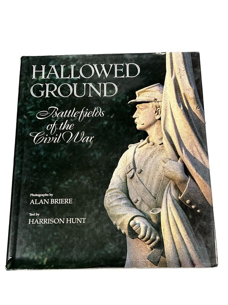 US Civil War Hallowed Ground Battlefields Civil War Hard Cover Reference Book US Civil War Hallowed Ground Battlefields Civil War Hard Cover Reference Book