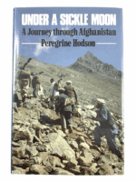 Afghan Russian Under A Sickle Moon Journey Through Afghanistan HC Reference Book