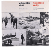 Canadian Relentless Verity Military Photographers Softcover Reference Book