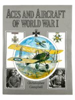 WW1 British French German Aces & Aircraft Of WW1 Hard Cover Reference Book