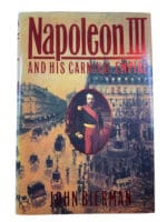 French Napoleon 3 and His Carnival Empire John Bierman Hardcover Reference Book