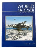 World Air Power Journal Volume 6 Summer 1991 Soft Cover Reference Book