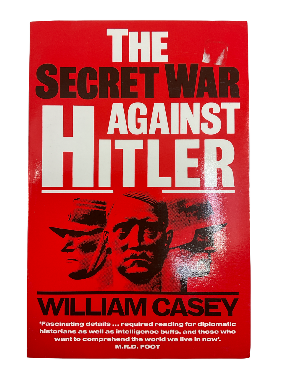WW2 US German OSS Secret War Against Hitler Soft Cover Reference Book WW2 US German OSS Secret War Against Hitler Soft Cover Reference Book