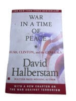US War In A Time of Peace Bush Clinton and the Generals Softcover Reference Book US War In A Time of Peace Bush Clinton and the Generals Softcover Reference Book