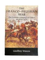 Franco Prussian War German Conquest Of France Soft Cover Reference Book