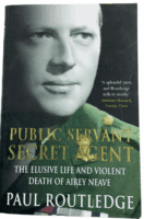 WW2 British Public Servant Secret Agent Airey Neave Softcover Reference Book WW2 British Public Servant Secret Agent Airey Neave Softcover Reference Book
