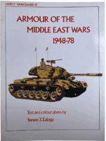 Armour of the Middle East Wars 1948 to 78 Osprey No 19 Softcover Reference Book