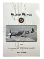 WW2 British RAF Allied Wings 1 Supermarine Spitfire Mk12 SC Reference Book