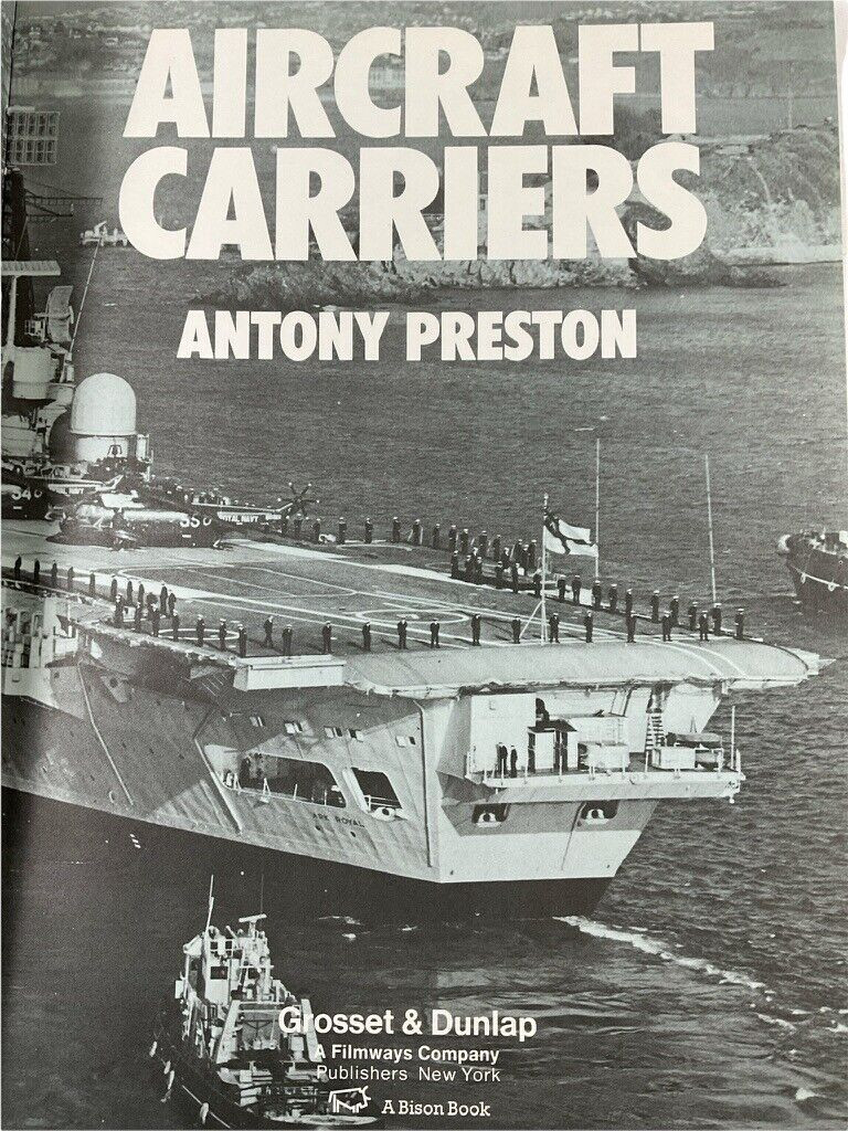 US British Russian Japanese Aircraft Carriers Preston Hard Cover Reference Book US British Russian Japanese Aircraft Carriers Preston Hard Cover Reference Book