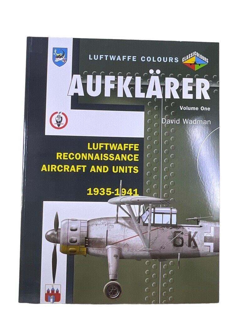 WW2 German Luftwaffe Aufklarer Reconnaissance Units Volume 1 SC Reference Book WW2 German Luftwaffe Aufklarer Reconnaissance Units Volume 1 SC Reference Book