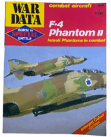Israeli F-4 Phantom 2 War Data Special No 5 Softcover Reference Book