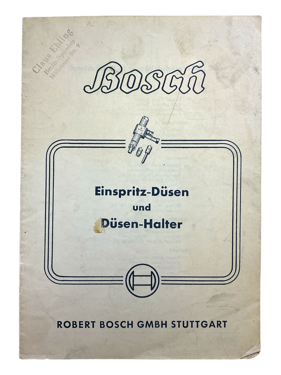 WW2 German Bosch Injection Nozzles and Holders GERMAN TEXT SC Reference Book WW2 German Bosch Injection Nozzles and Holders GERMAN TEXT SC Reference Book