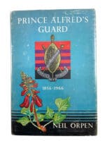 South African Prince Alfreds Guard 1856-1966 Hard Cover Reference Book