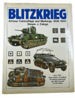WW2 German US British Blitzkrieg Camo and Markings 1939 to 1940 Reference Book