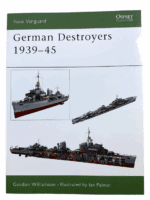 WW2 German Destroyers 1939 to 1945 Osprey NV 91 Softcover Reference Book WW2 German Destroyers 1939 to 1945 Osprey NV 91 Softcover Reference Book