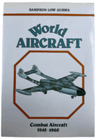 WW2 British German French World Aircraft Combat Aircraft HC Reference Book