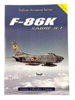 Italian Air Force F-86K Sabre Jet Fighter SC Reference Book