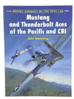 WW2 US USAAF Mustang Thunderbolt Aces Pacific and CBI Osprey SC Reference Book