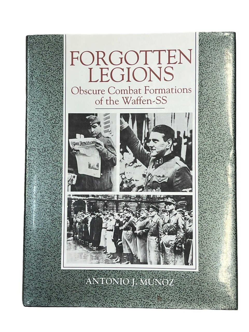 WW2 German Forgotten Legions Obscure Combat Formations Hard Cover Reference Book WW2 German Forgotten Legions Obscure Combat Formations Hard Cover Reference Book