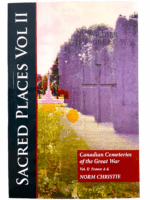 WW1 Canadian CEF Sacred Places Volume 2 Cemeteries France SC Reference Book WW1 Canadian CEF Sacred Places Volume 2 Cemeteries France SC Reference Book