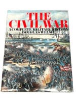US Civil War A Complete Military History Hard Cover Reference Book