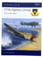 WW2 USAAF 57th Fighter Group Aviation Elite Units Osprey SC Reference Book