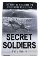 WW2 US British Secret Soldiers Philip Gerard Hardcover Reference Book