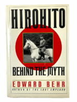WW2 Imperial Japan Hirohito Behind The Myth E. Behr Hard Cover Reference Book