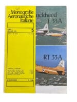 Italy Italian Air Force US Lockheed T33 A & RT33 A Soft Cover Reference Book