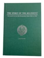 Canadian 48th Highlanders of Canada Spirit of the Regiment HC Reference Book