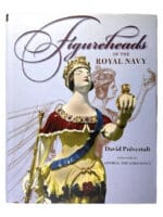 British RN Figureheads of the Royal Navy Hard Cover Reference Book