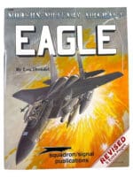 US USAF F-15 Eagle Squadron Signal Soft Cover Reference Book