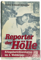 WW2 German War Reporter From Hell War Correspondent GERMAN TEXT Reference Book WW2 German War Reporter From Hell War Correspondent GERMAN TEXT Reference Book