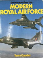 British RAF Encyclopaedia of the Modern Royal Air Force HC Reference Book