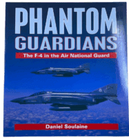 US USAF Phantom Guardians The F-4 in the Air National Guard SC Reference Book