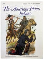 US The American Plains Indians Osprey Soft Cover Reference Book
